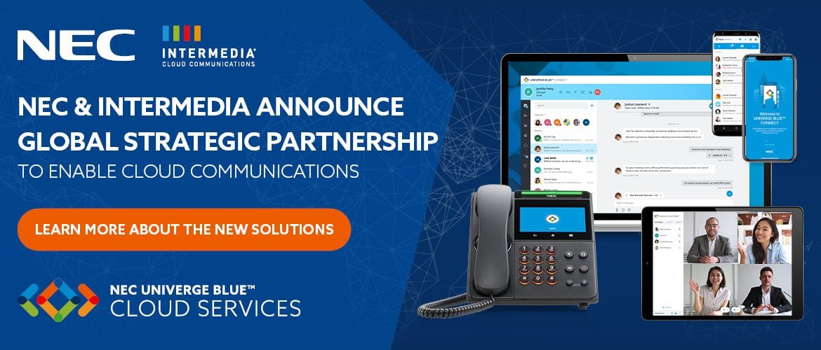 NEC and Intermedia  Launch NEC UNIVERGE BLUE CONNECT UCaaS Solution