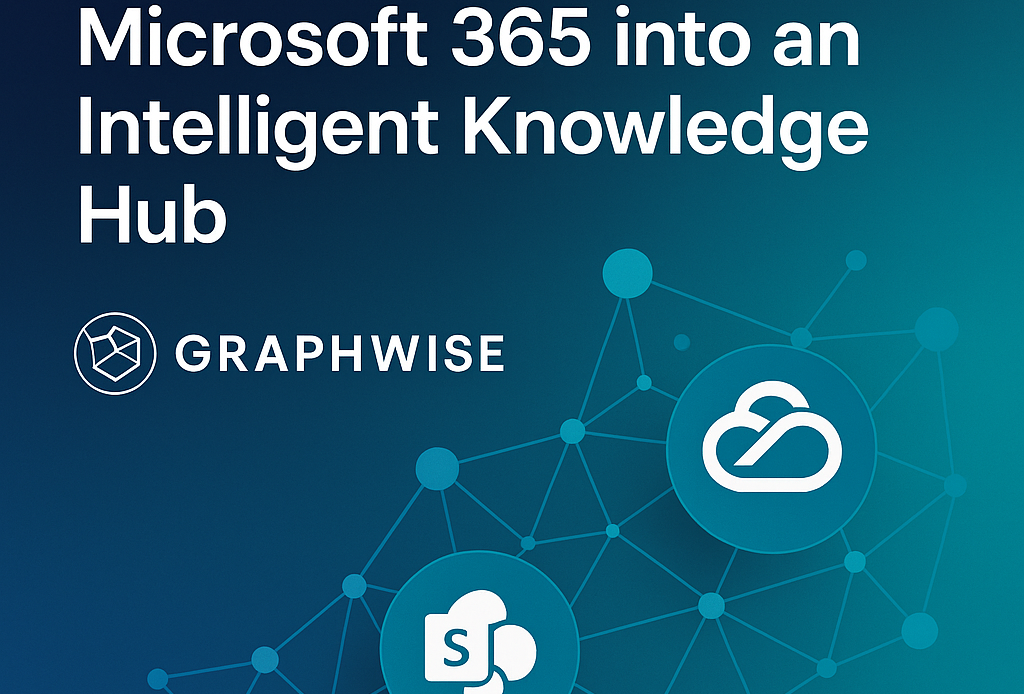 Graphwise for Microsoft 365 Unlocks AI Efficiency by Turning SharePoint into a Semantic Knowledge Hub