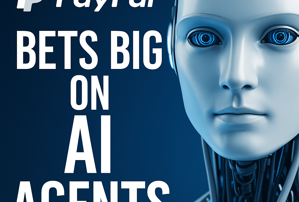 PayPal Bets Big on Agentic AI and Stablecoins to Reinvent Digital Payments