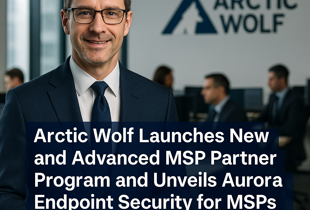 Arctic Wolf Expands MSP Strategy with New Partner Program and Endpoint Security